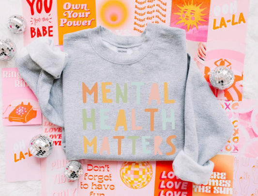 Mental health matters crewneck