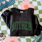 Varsity Mother Crewneck
