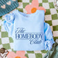 The Homebody Club Crewneck