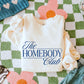 Homebody Headquarters