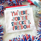 Powered by Snacks & Freedom