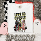 Ghouls Just Wanna Have Fun