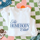 The Homebody Club Crewneck